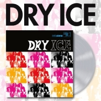 Dry Ice Dry Ice -coloured-