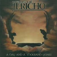 Walls Of Jericho A Day And A Thousand Years