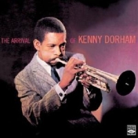 Dorham, Kenny Arrival Of