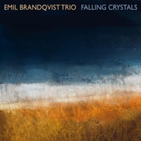 Brandqvist Trio, Emil Falling Crystals