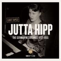Hipp, Jutta German Recordings 1952-1955