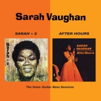 Vaughan, Sarah Sarah +2/after Hours