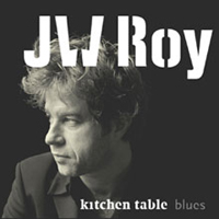 Roy, J.w. Kitchen Table Blues