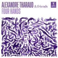 Tharaud, Alexandre Four Hands
