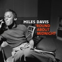 Davis, Miles Round About Midnight