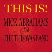 Abrahams, Mick This Is!