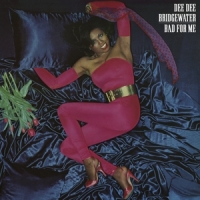 Dee Dee Bridgewater, Irvin May Bad For Me