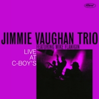 Vaughan, Jimmie -trio- Live At C-boy S