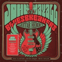 Mayall, John & The Bluesbreakers Guitar Heroes  The Decca Years 1965