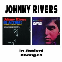 Rivers, Johnny In Action/changes