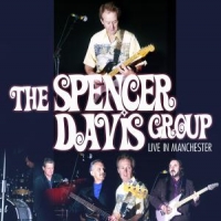 Davis, Spencer -group- Live In Manchester