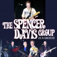 Spencer Davis Group Live In Manchester