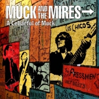 Muck & The Mires A Cellarful Of Muck