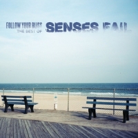 Senses Fail Follow Your Bliss