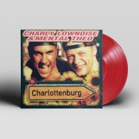 Lownoise, Charlie & Mental Theo Charlottenburg -colored-