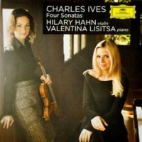 Hilary Hahn, Valentina Lisitsa Charles Ives  Four Sonatas
