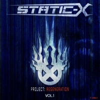 Static-x Project Regeneration Vol.1