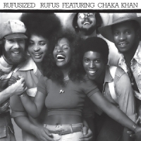 Rufus Featuring Chaka Khan Rufusized
