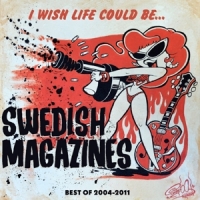 Swedish Magazine I Wish Life Could Be...