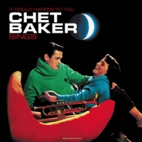 Baker, Chet It Could Happen To You -coloured-