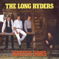 Long Ryders Native Sons