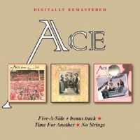 Ace, The Five-a-side /time For Another/no Strings