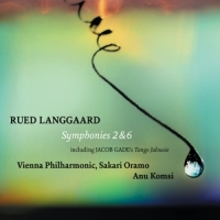 Langgaard, R. Symphonies 2 & 6