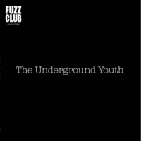 Underground Youth Fuzz Club Session