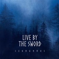 Live By The Sword Cernunnos (rebellion Edition)