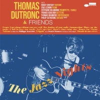 Dutronc, Thomas The Jazz Nights