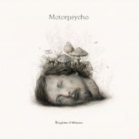 Motorpsycho Kingdom Of Oblivion