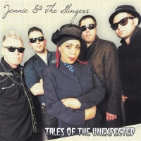 Jennie & The Slingers Tales Of The Unexpected