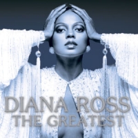 Diana Ross, Diana Ross & The Suprem The Greatest