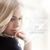 Jenkins, Katherine The Platinum Collection