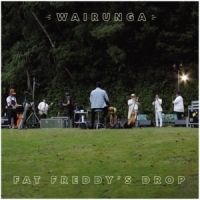 Fat Freddys Drop Wairunga -gatefold-