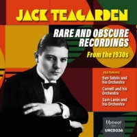 Teagarden, Jack Rare And Obscure Recordings From The 1930s