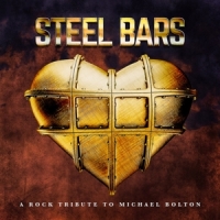 Bolton, Michael Steel Bars: A Rock Tribute To