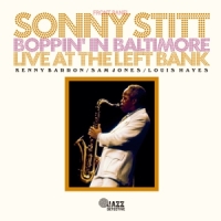Stitt, Sonny Boppin' In Baltimore: Live At The Left Bank
