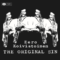 Koivistoinen, Eero Original Sin
