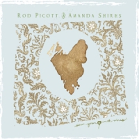 Picott, Rod & Amanda Shires Sew Your Heart