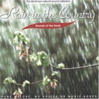 Sounds Of The Earth Rain In The Country