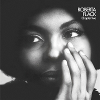 Flack, Roberta Chapter Two