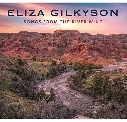 Gilkyson, Eliza Songs From The River Wind