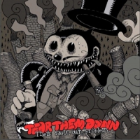 Tear Them Down Their Fault Our Problem