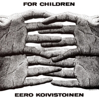 Koivistoinen, Eero For Children