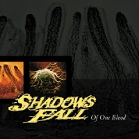 Shadows Fall Of One Blood