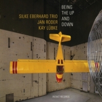 Eberhard, Silke -trio- Being The Up And Down