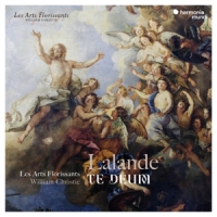 Les Arts Florissants William Christ Delalande Te Deum