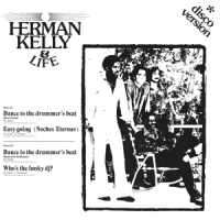Herman Kelly & Life Dance To The Drummer's Beat -coloured-