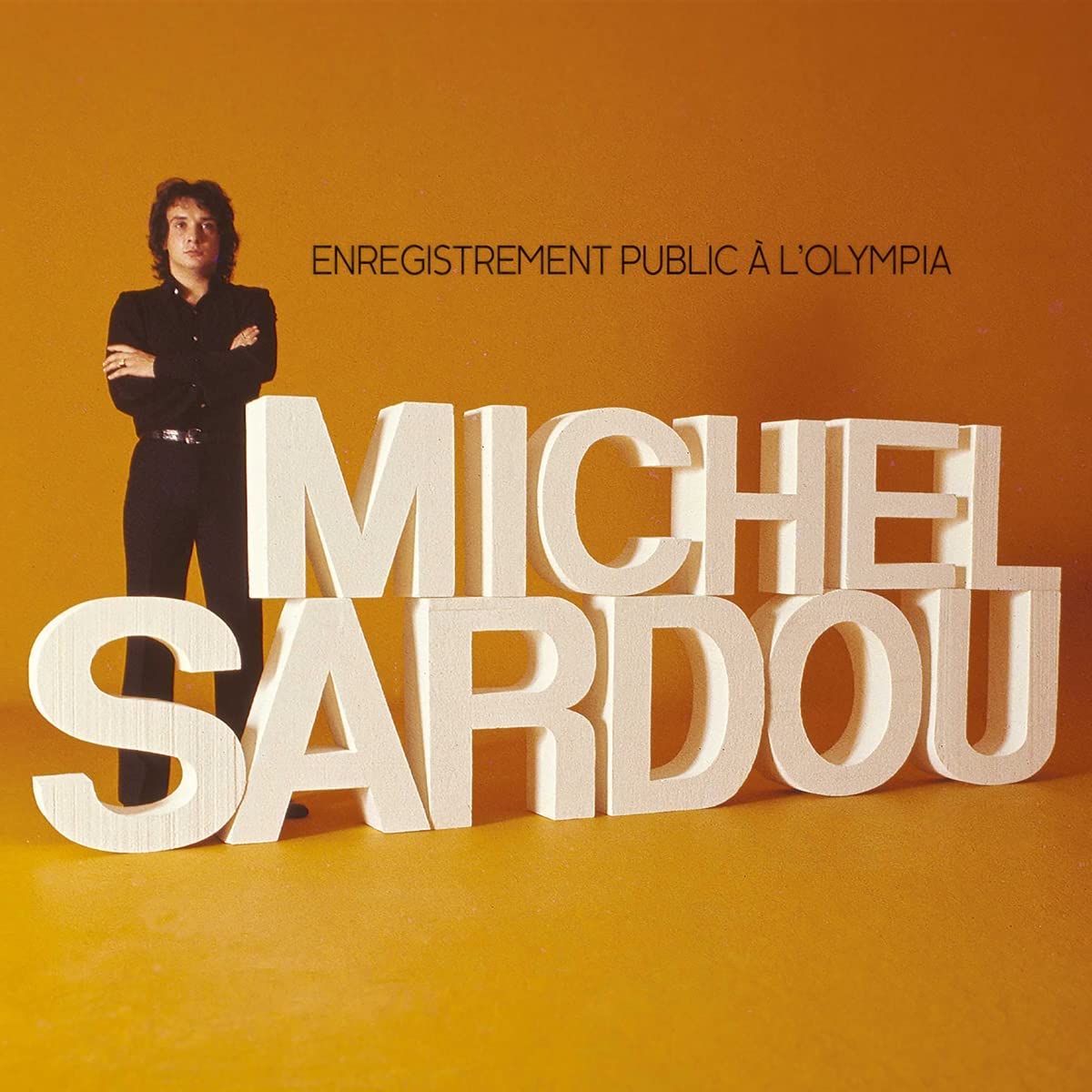 Sardou, Michel Enregistrement Public A L Olympia 7